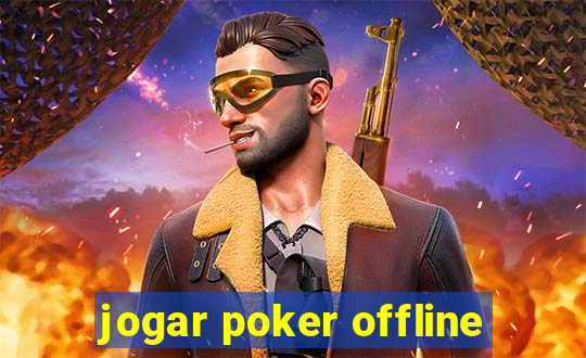 jogar poker offline